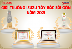 Isuzu Tây Bắc Sài Gòn – Khởi đầu chặng đường 2022 với nhiều giải thưởng cao quý