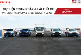 LỊCH SỰ KIỆN TRƯNG BÀY & LÁI THỬ XE ISUZU THÁNG 3 – 2025