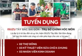 TUYỂN DỤNG ISUZU TÂY BẮC SÀI GÒN THÁNG 01/2026 – CƠ HỘI VIỆC LÀM HẤP DẪN TẠI HÓC MÔN