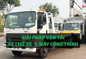 ỨNG DỤNG XE SÀN TRƯỢT: GIẢI PHÁP XE CHỞ XE Ô TÔ & MÁY CÔNG TRÌNH TỐI ƯU