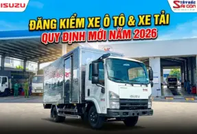 QUY ĐỊNH MỚI VỀ ĐĂNG KIỂM XE Ô TÔ & XE TẢI 2026: CẨM NANG TỪ A-Z