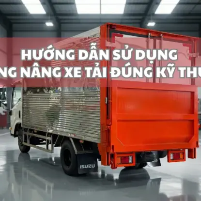 HƯỚNG DẪN SỬ DỤNG BỬNG NÂNG XE TẢI QKR210 ĐÚNG KỸ THUẬT