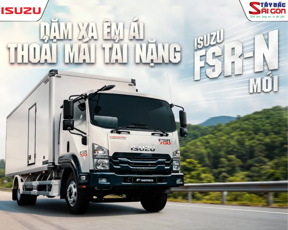Xe tải Isuzu mới FSR-N chính thức ra mắt tại thị trường Việt Nam