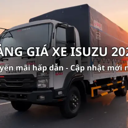 TỔNG HỢP BẢNG GIÁ XE ISUZU 2026 TẠI TÂY BẮC SÀI GÒN